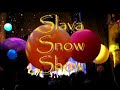 Slava's snow show in Moscow Slava's snow show in Moscow