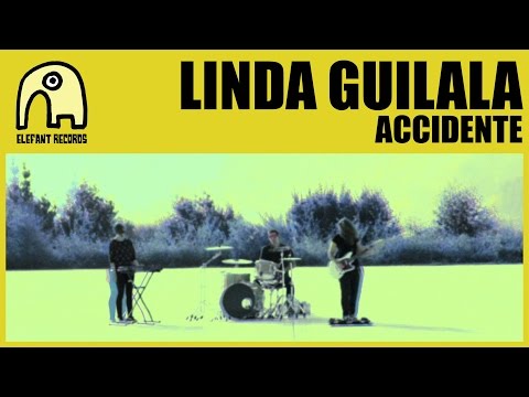Accidente - Linda Guilala