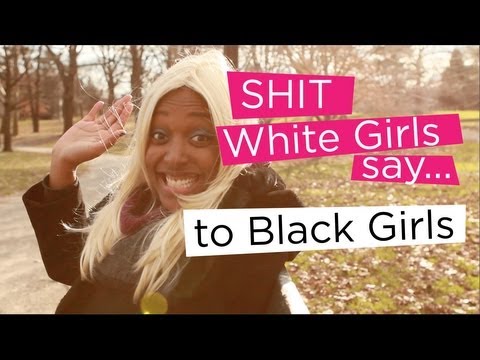 How White Girls Talk