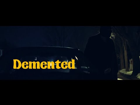 DEMENTED - Official Trailer