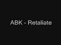teledysk, klip, ABK,- Retaliate