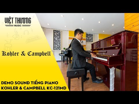 Kohler & Campbell KC-121MD Demo chất âm của đàn piano