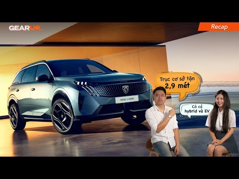 PEUGEOT 5008 2025 - trục cơ sở tận 2,9 mét và (chắc là) con lâu mới bỏ máy xăng | GearUp Recap 127
