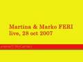 Martina & Marko Feri - Honey Pie