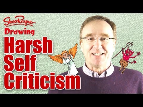 How to overcome Harsh Self-Criticism