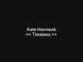 Kate Havnevik - Timeless