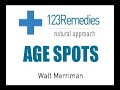 Age Spots Walt Merriman 123 Remedies Natural Healing angstrom minerals ionic Age Spots Walt Merriman 123 Remedies Natural Healing angstrom minerals ionic