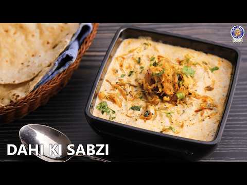 Delicious Dahi Ki Sabzi Recipe | Easiest Yogurt Based Gravy | Quick Lunch Recipe | Chef Ruchi
