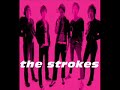 The strokes demo - alone together rare demo
