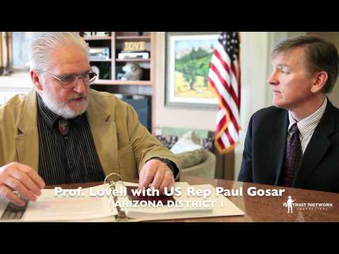 Paul Gosar - www.patriotnetworktv.com Prof. Terry Lovell interviews U.S. Congressman Paul Gosar Arizona District 1 on the subject of the Obama Birth Control Mandate.