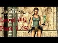 Tomb Raider Anniversary - St. Francis Folly Level 5 Part1/4