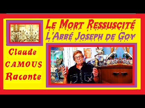 Le Mort Ressuscité : L’Abbé Joseph de Goy « Claude Camous Raconte » Le massacre des Carmes en 1792 