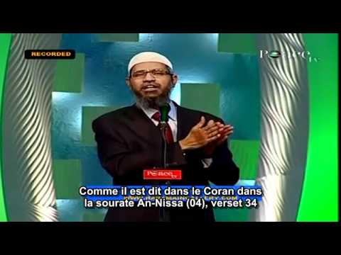 Dr Zakir Naik : L'Islam et le 21ème Siècle