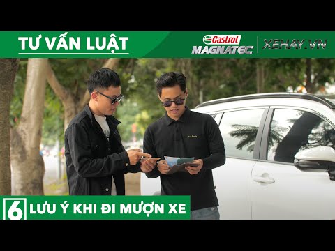 TƯ VẤN LUẬT (EP6): Những lưu ý trong việc đi mượn xe và cho mượn xe để tránh mất lòng |XEHAY.VN|