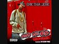 Erk Tha Jerk - Tha D-Word