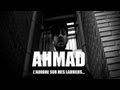 YouTube - AHMAD - L'aurore sur mes lauriers... (Clip Officiel)