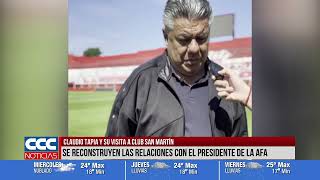 CLAUDIO TAPIA Y SU VISITA A CLUB SAN MARTÍN