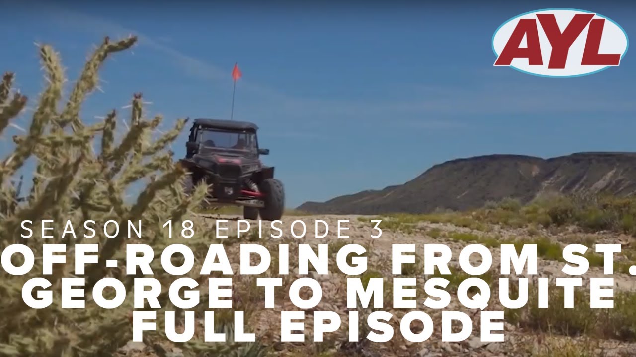 S18 E03: St George to Mesquite with Eagles Landing