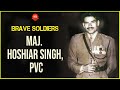 Download What Happened In The Battle Of Basantar 1971 War Maj Hoshiar Singh Pvc Brave Soldiers Mp3 Song