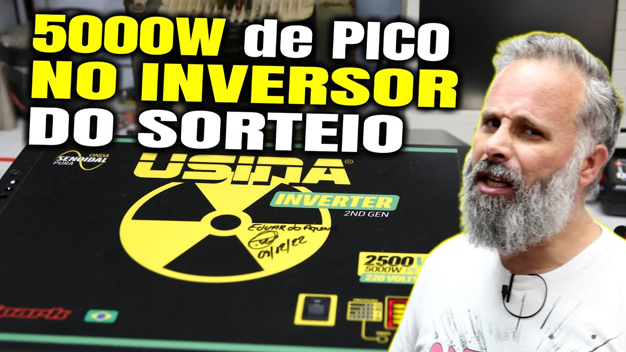 Teste de Fogo INVERSOR Usina 2500W sorteado do Aluno | Eduardo Aquino