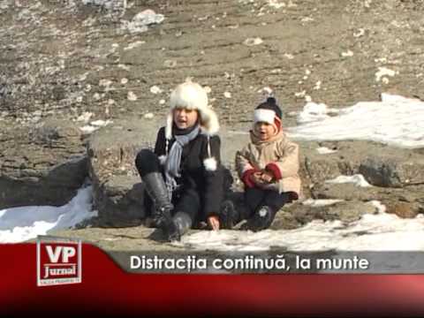 Distracția continuă, la munte