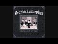 Dropkick Murphy's - Flannigans Ball (original version}