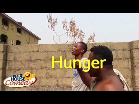 Watch what Hunger made this people to do (Real House Of Comedy) (Nigerian Comedy)
