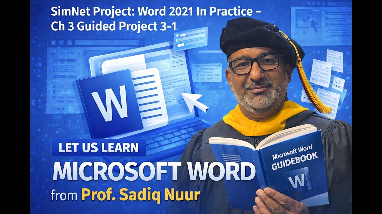 SimNet Project Word 2021 In Practice- Ch 3 Guided Project 3-1