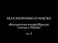 Słuchowisko o Maćku - cz. 1 - Oświęcimskie Centrum Kultury