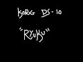 DS-10 Original song \"Ryuku\" DS-10 Original song \"Ryuku\"