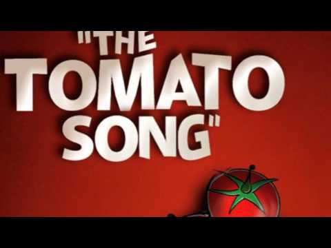 The Tomato Song