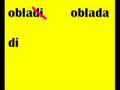 obladi oblada ... una pequeña sorpresa