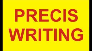 PRECIS WRITING (FOR SSC TIER - III IAS MAINS CPF)
