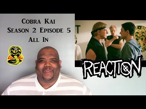 Cobra Kai : Season 2 Episode 5 - All In - NTX React's