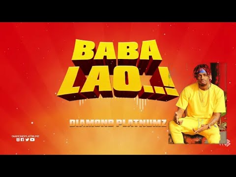 Diamond Platnumz - Baba Lao (Official Lyrics)