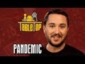 Pandemic: Morgan Webb, Ed Brubaker, and Robert Gifford Join Wil on TableTop, episode 14