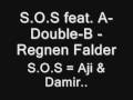 S.O.S feat. A-Double-B - Regnen Falder