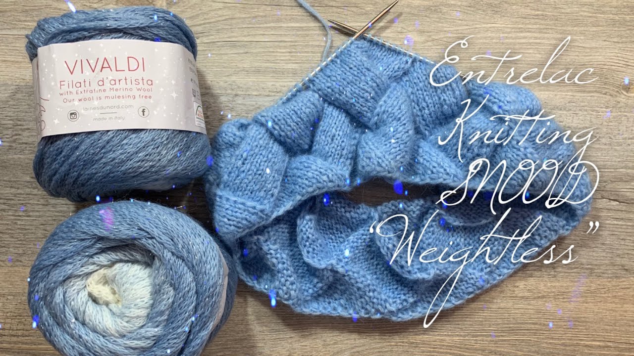 ЭНТЕРЛАК СПИЦАМИ В КРУГОВУЮ / Воздушный СНУД "Weightless" часть 1 / ENTRELAC knitted snood