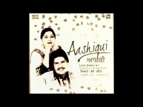 Amar Singh Chamkila & Amarjot - Kal Bhaven Jind Kadh Layen