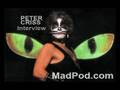 Peter Criss Drummmer from KISS 2007 Interview on MadPod.com