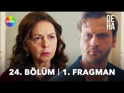 Deha 24. Bölüm Fragmanı                                                                                                                                                                                                                                   