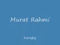 Rahmi Murat gitar Kara agaç