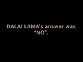 Why China does not talk to DALAI LAMA?