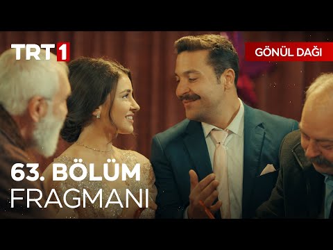 Gönül Dağı 63. Bölüm Fragmanı                                                                                                                                                                                                                             
