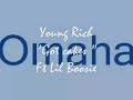 Got cakes - young rich ft lil boosie (2008)