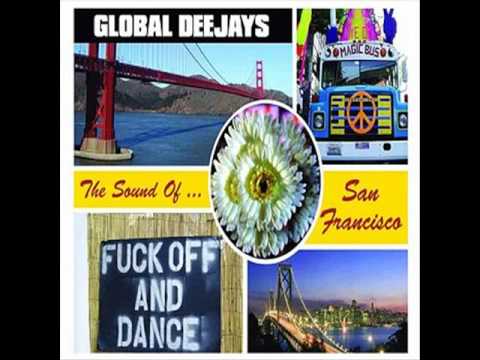 Global Deejays - The Sound of San Francisco