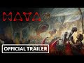 Maya Narrative Universe - Official Launch Trailer ft. Hugo Weaving | Anand Gandhi & Zain Memon