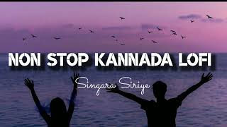 Non Stop Kannada Lofi  Lofi  Kannada  Mind  Relaxi