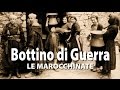 BOTTINO DI GUERRA - LE MAROCC...