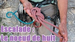 Pour ceux qui veulent apprendre le noeud de huit!
